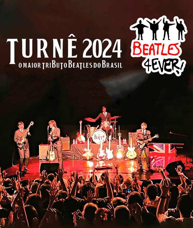 Beatles 4ever - Turnê 2024 em Presidente Prudente